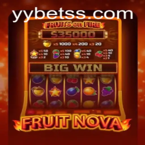 Descubra Tudo Sobre o Jogo FruitNova no YYBET.COM