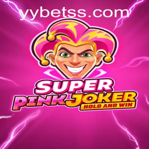Explorando o Mundo Divertido de SuperPinkJoker com YYBET.COM